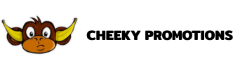 Cheeky Promotions